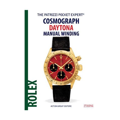 The Patrizzi Pocket Expert: Rolex Cosmograph Daytona Manual 